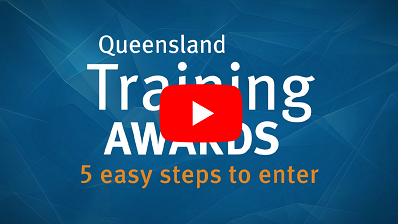 5 easy steps to enter the Queensland Training Awards